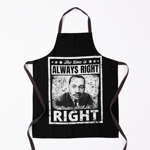 Item preview, The Time is Always Right to do What is Right Martin Luther King Quote Distressed designed and sold by chris-ellis-art.