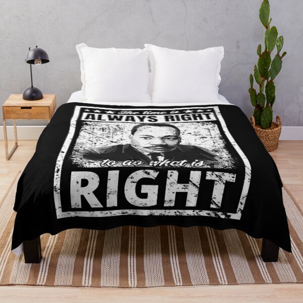 Item preview, The Time is Always Right to do What is Right Martin Luther King Quote Distressed designed and sold by chris-ellis-art.