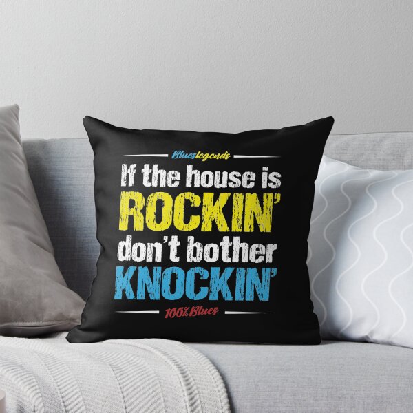 Item preview, If The House Is Rockin', Don't Bother Knockin' designed and sold by 3bs-studio.