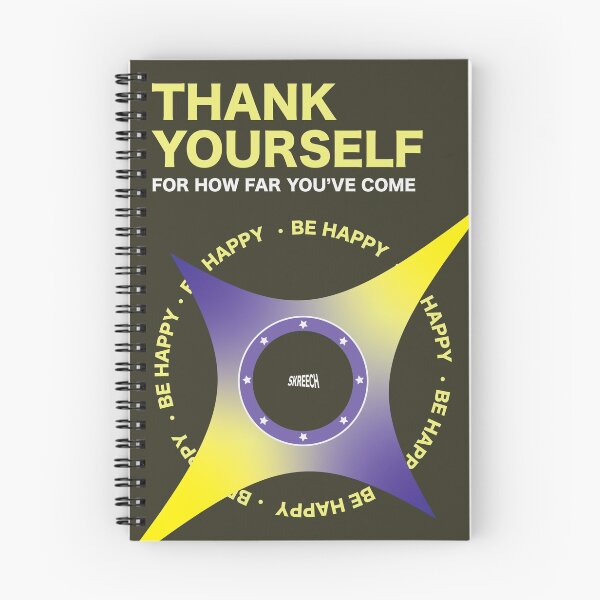 Item preview, THANK YOURSELF FOR HOW FAR YOU'VE COME designed and sold by SKREECH STUDIO.