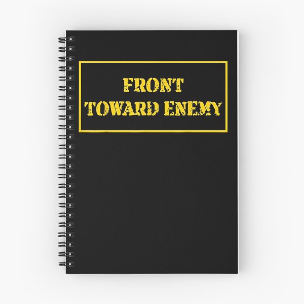 Item preview, Front Toward Enemy Funny Military Claymore Mine Inspired  designed and sold by lolahomya.