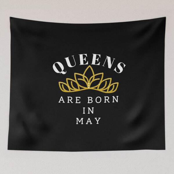 Item preview, Queens Are Born In May designed and sold by SunfullyYours.