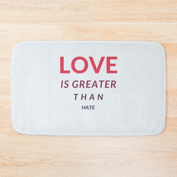 Item preview, Love Is Greater Than Hate  designed and sold by CreativeTshirt1.