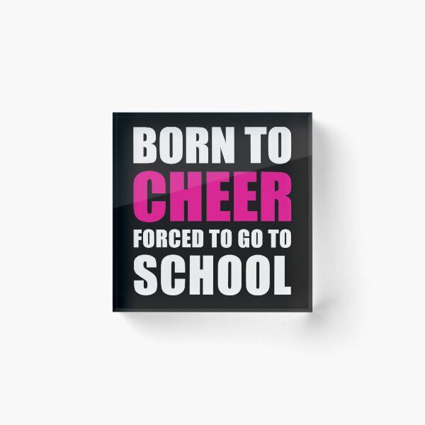 Item preview, Born to Cheer Forced to Go To School designed and sold by TendyTees.