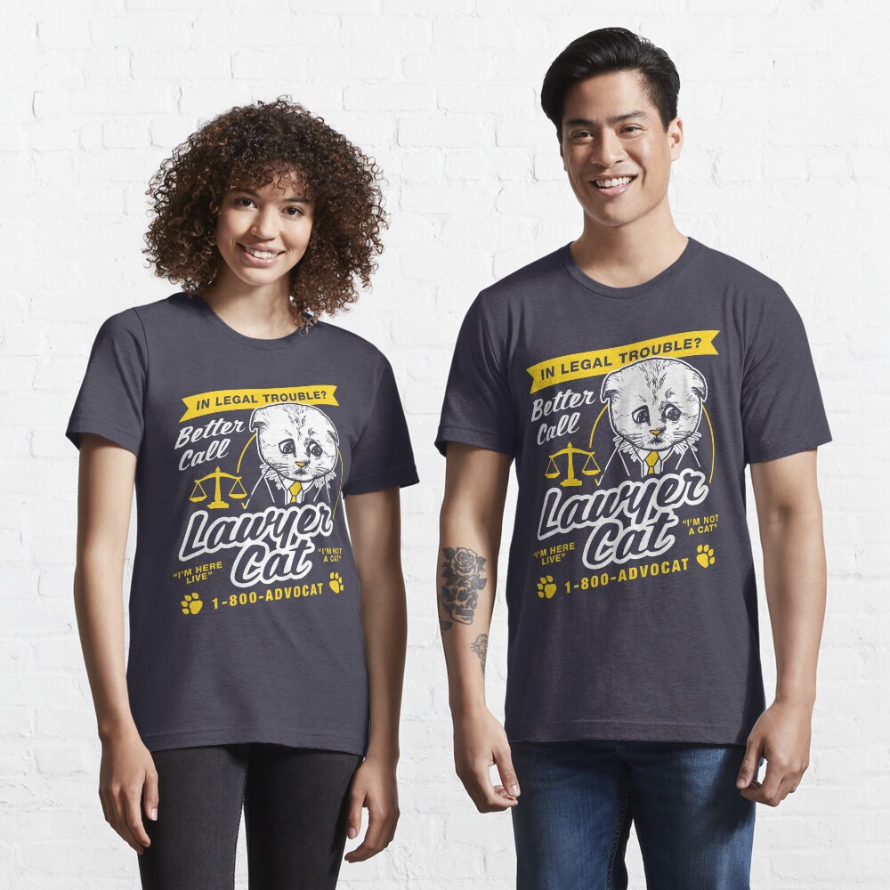 "I'm Not A Cat Filter Lawyer" Tshirt for Sale by dumbshirts Redbubble lawyer cat tshirts