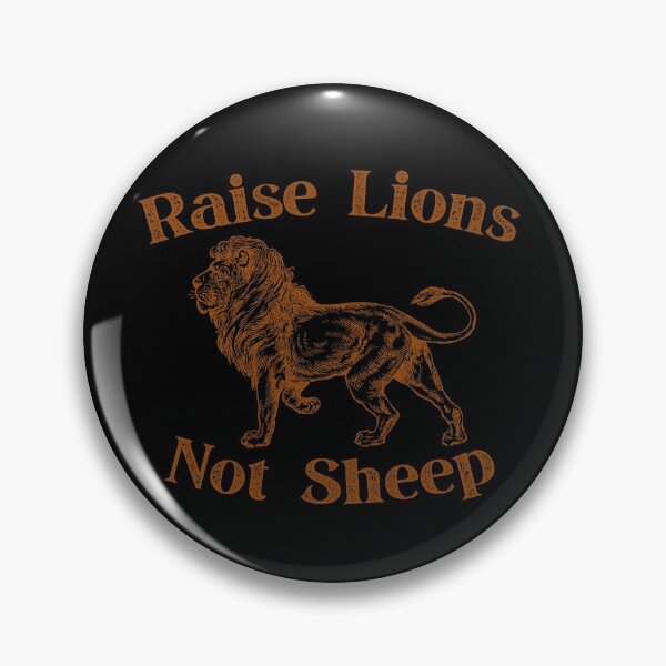 Item preview, Raise Lions Not Sheep Design 2 designed and sold by SweetAndSpice.