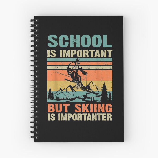 Item preview, Vintage School Is Important But Skiing Is Importanter Gifts  designed and sold by ninapfvu.