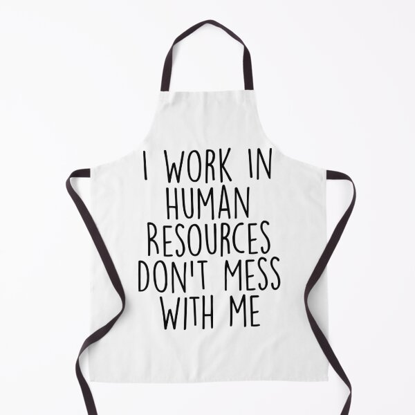Item preview, Funny HR I Work In Human Resources Don't Mess With me designed and sold by Shop signer.