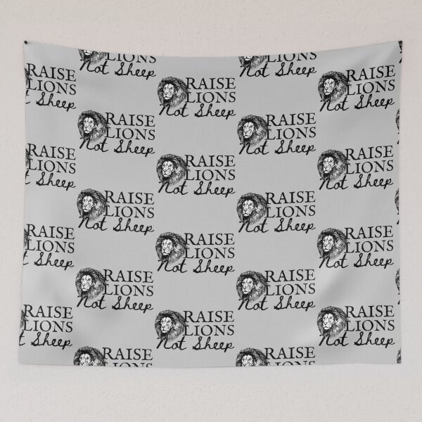 Item preview, Raise Lions Not Sheep Design 4 designed and sold by SweetAndSpice.