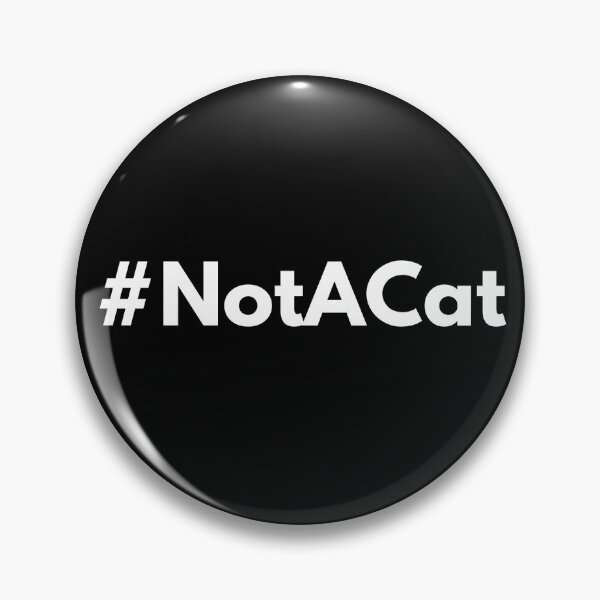 Item preview, Hashtag Not a Cat designed and sold by HashtagZone.