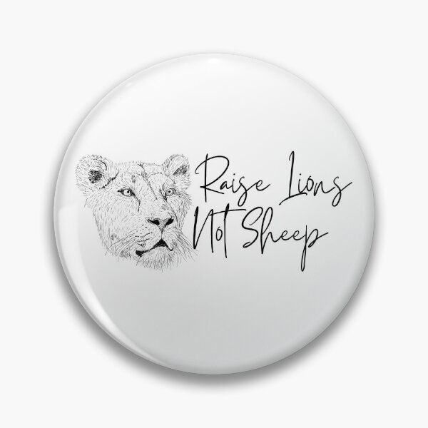 Item preview, Raise Lions Not Sheep Design 6 designed and sold by SweetAndSpice.