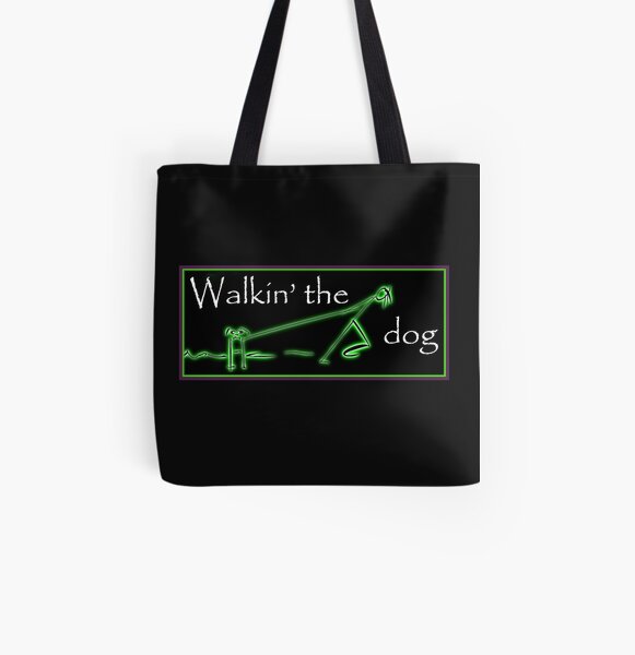 Walkin' the dog...not. All Over Print Tote Bag