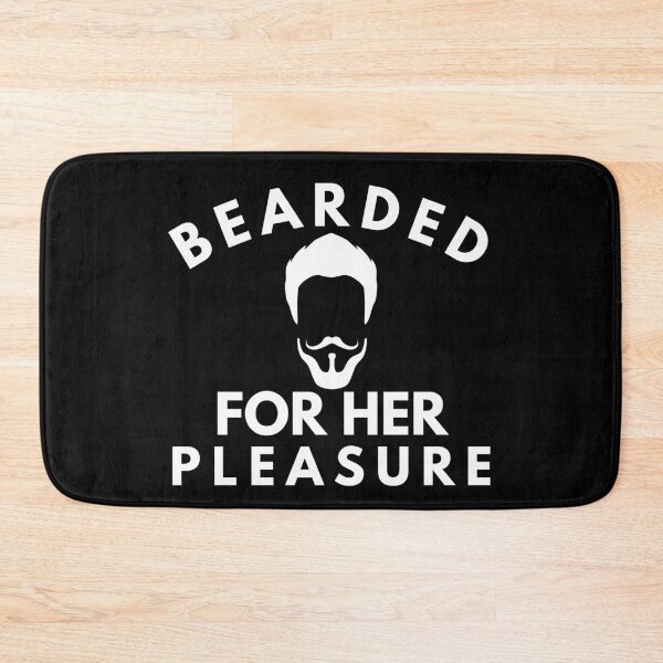 Item preview, Bearded For Her Pleasure designed and sold by Gmaish.