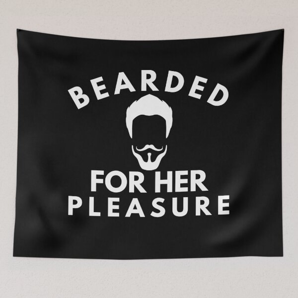 Item preview, Bearded For Her Pleasure designed and sold by Gmaish.