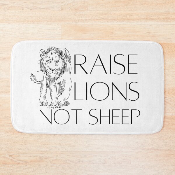 Item preview, Raise Lions Not Sheep Design 8 designed and sold by SweetAndSpice.