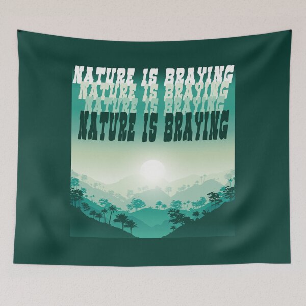 Item preview, Nature is Braying - COP21 designed and sold by ZoomTaDesign.