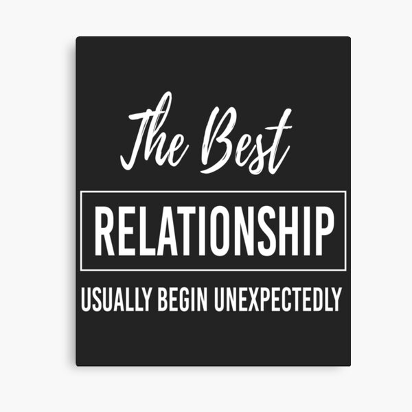 Item preview, Relationships Usually Begins Unexpectedly designed and sold by Open Shop.