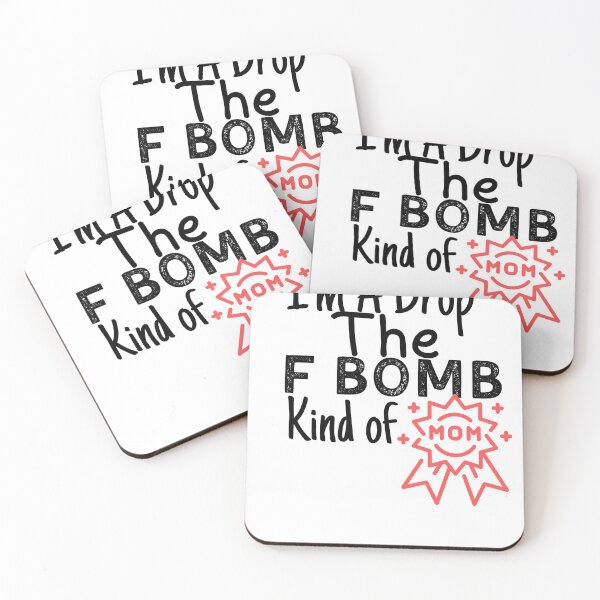 Item preview, I'm A Drop The F Bomb Kind of Mom Funny Shirts For Mom Moms Who Cuss Funny Mom Tshirts Inappropriate Sayings Mother Gifts designed and sold by PIXEcompany.
