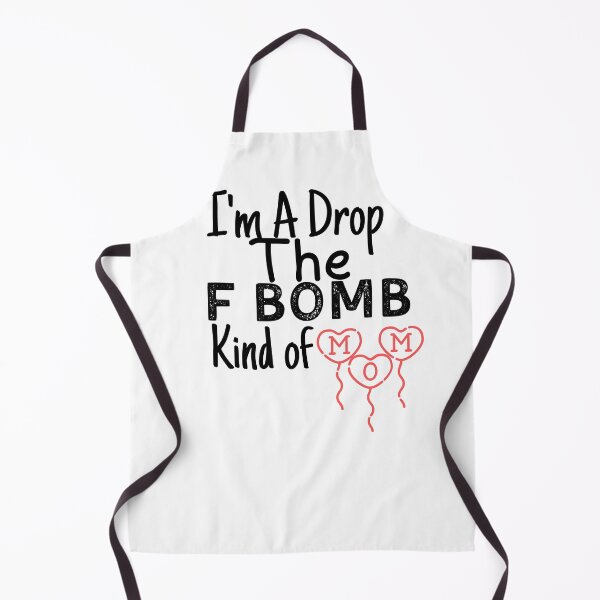 Item preview, I'm A Drop The F Bomb Kind of Mom Funny Shirts For Mom Moms Who Cuss Funny Mom Tshirts Inappropriate Sayings Mother Gifts designed and sold by PIXEcompany.