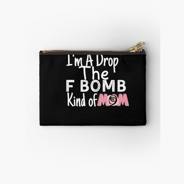 Item preview, I'm A Drop The F Bomb Kind of Mom Funny Shirts For Mom Moms Who Cuss Funny Mom Tshirts Inappropriate Sayings Mother Gifts designed and sold by PIXEcompany.