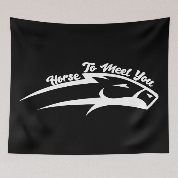 Item preview, Horse To Meet You designed and sold by n0madd.