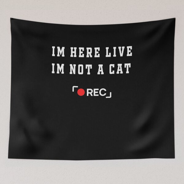 Item preview, I'm here live, I'm not a cat designed and sold by Hamadax.
