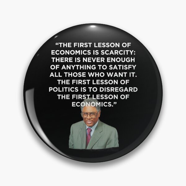 Item preview, Thomas Sowell Economics Quote designed and sold by dcarrera.
