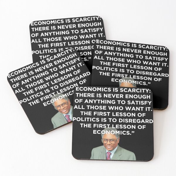 Item preview, Thomas Sowell Economics Quote designed and sold by dcarrera.