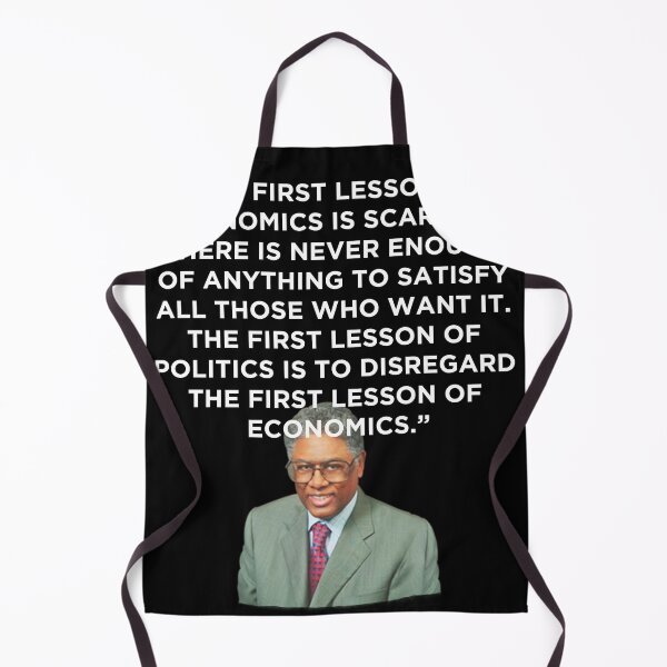 Item preview, Thomas Sowell Economics Quote designed and sold by dcarrera.