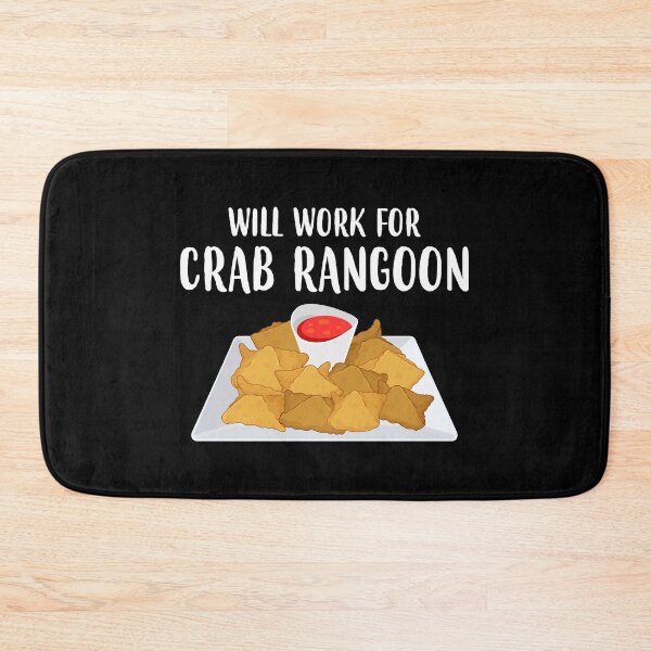 Item preview, Chinese Food Will Work For Crab Rangoon graphic designed and sold by jakehughes2015.