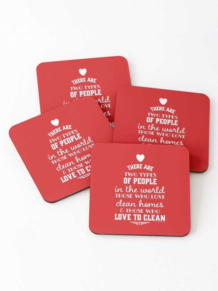 Thumbnail 1 of 5, Coasters (Set of 4), Two Types of People, Housekeeper Appreciation, Cleaning Lady Design designed and sold by SavvyCleaner.