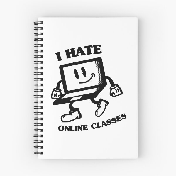 Item preview, I hate online classes designed and sold by Cosmo-s.