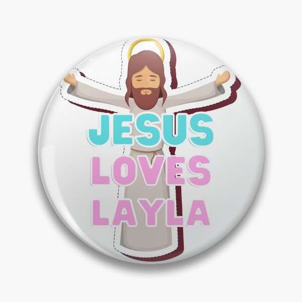 Item preview, Jesus Loves Layla designed and sold by Sheen-designs.