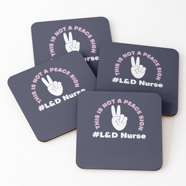 Item preview, Not A Peace Sign #L&D Nurse - Labor And Delivery Nurse designed and sold by mimamour.