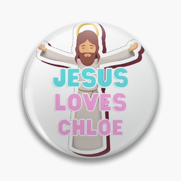 Item preview, Jesus Loves Chloe designed and sold by Sheen-designs.