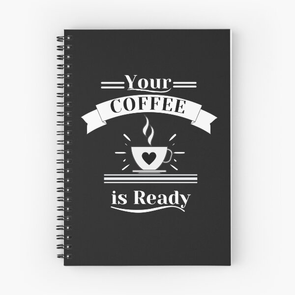 Item preview, Your Coffee is Ready designed and sold by Rainbow Designs.