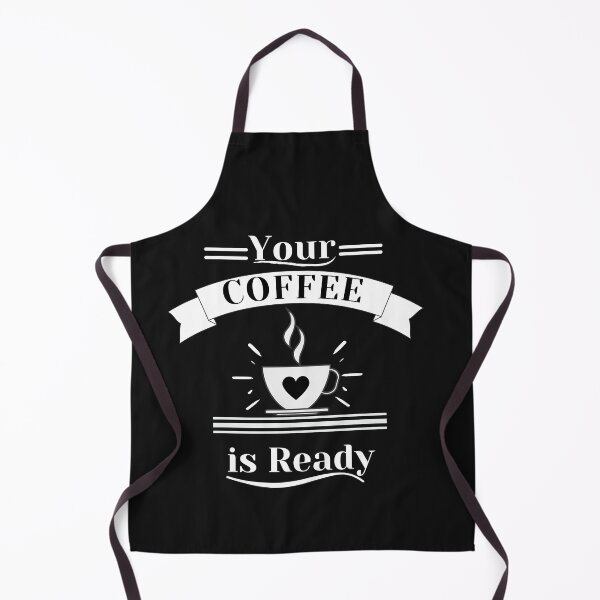 Item preview, Your Coffee is Ready designed and sold by Rainbow Designs.