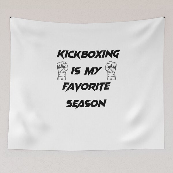Item preview, Kickboxing Is my Favorite Season _ Funny Gift Ideas For Friends  designed and sold by Abderrahim Bguiguir.