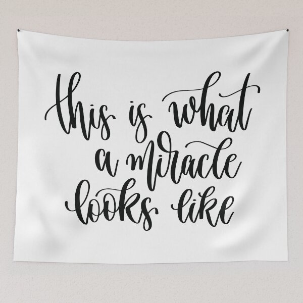 Item preview, This Is What A Miracle Looks Like designed and sold by GoodVibesWX9.