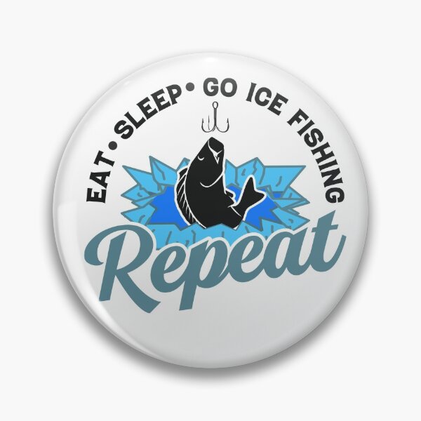 Item preview, EAT, SLEEP, GO ICE FISHING, REPEAT COLLECTION designed and sold by JRM Tees & More Store.