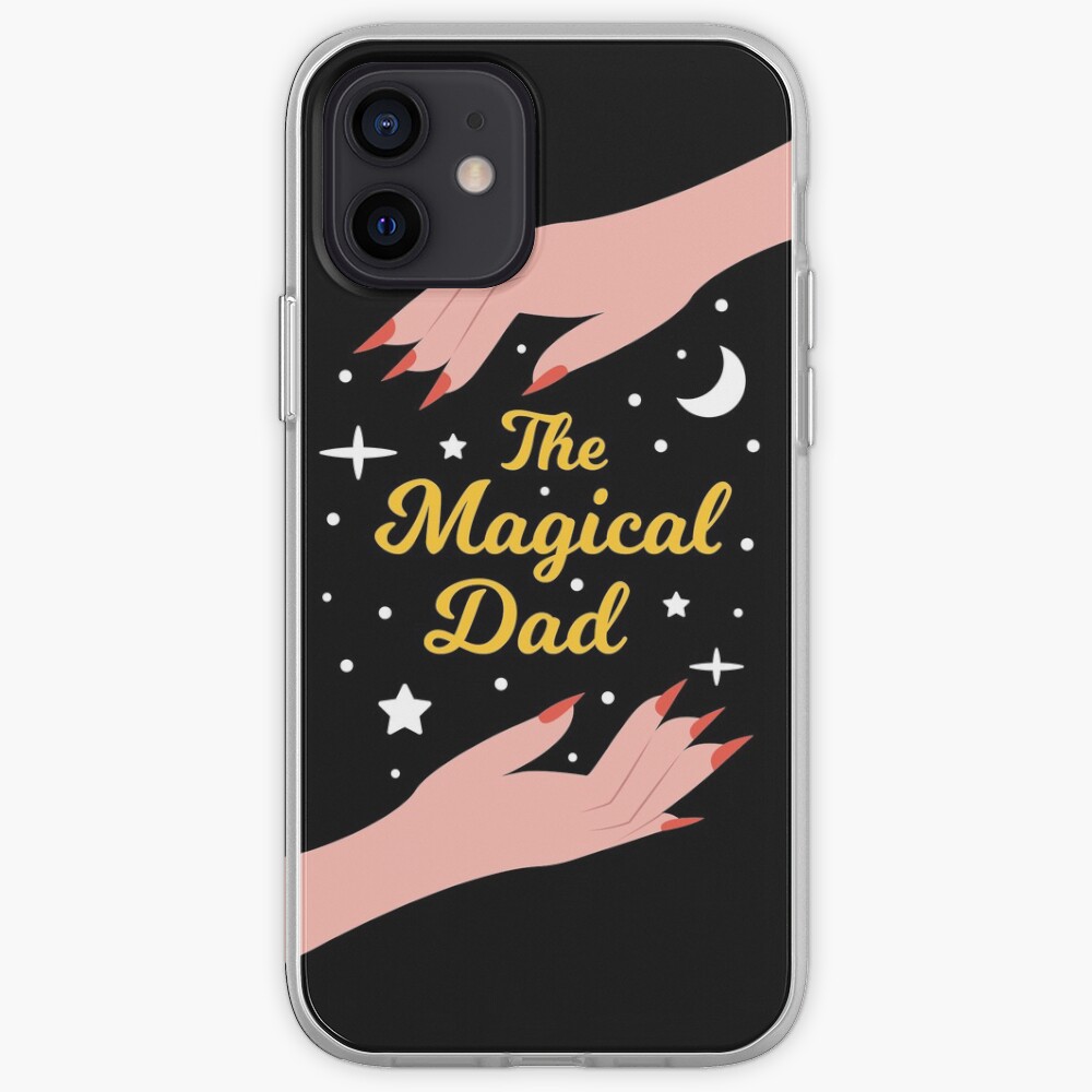 The Magical Dad - Perfect Gift for The Best Dad in the World iPhone Case & Cover