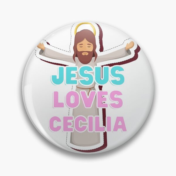 Item preview, Jesus Loves Cecilia designed and sold by Sheen-designs.