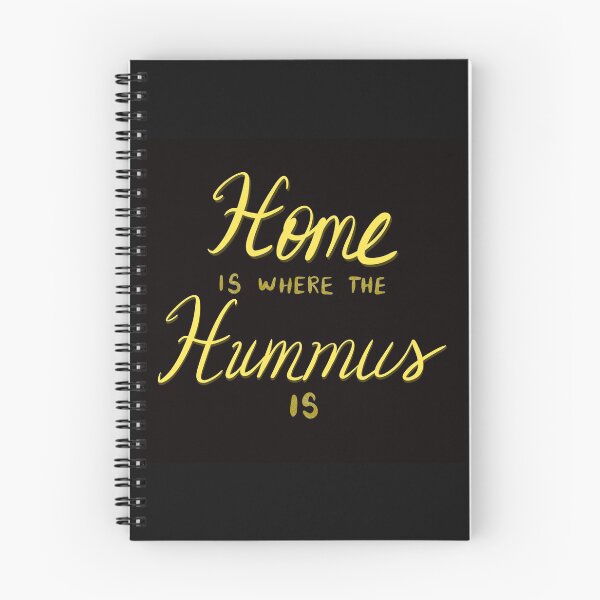 Item preview, Home is where the Hummus is designed and sold by susys-doodles.