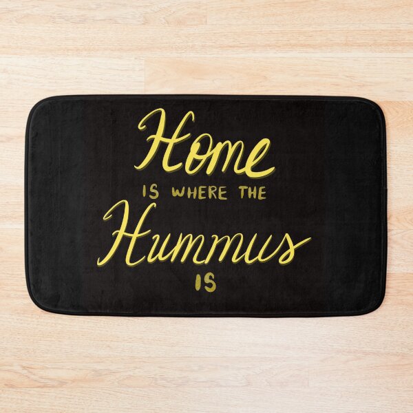 Item preview, Home is where the Hummus is designed and sold by susys-doodles.