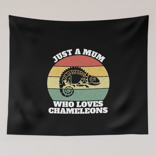 Item preview, Just A Mum Who Loves Chameleons Chamaeleons  designed and sold by Salvadax.