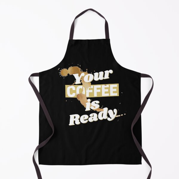 Item preview, Your Coffee Is Ready designed and sold by SunfullyYours.