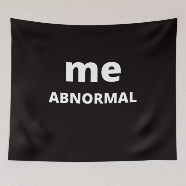 Item preview, Me. Abnormal designed and sold by Sloganifi.