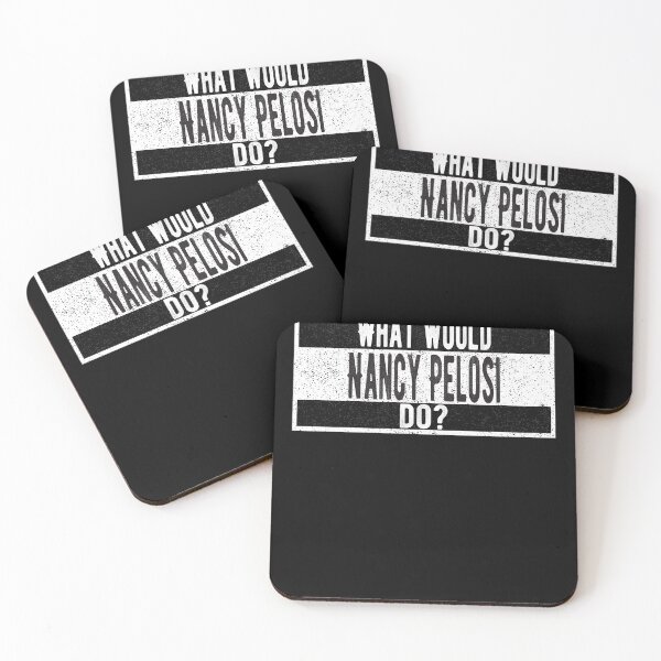 Item preview, What would Nancy Pelosi do? designed and sold by lolquotes.