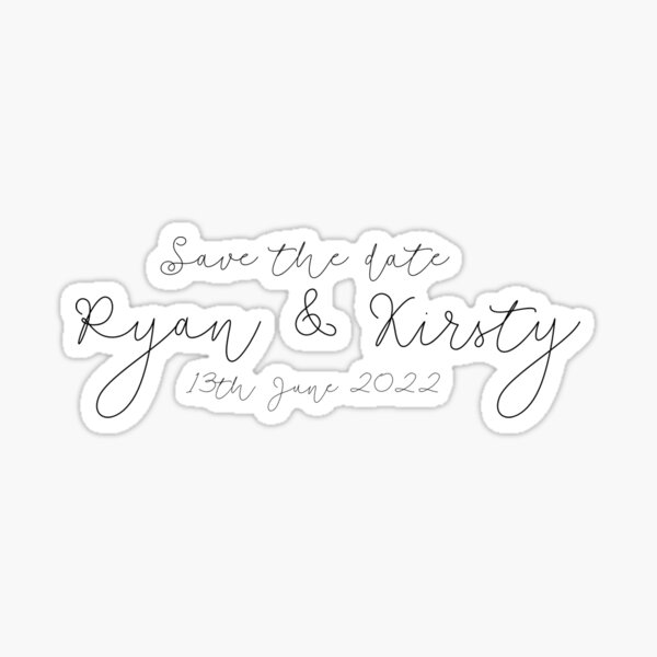 Save The Date Sticker for Sale by ProjectX23