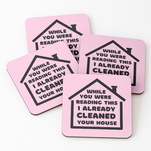 Item preview, Already Cleaned Your House Cleaning And Housekeeping Humor designed and sold by SavvyCleaner.